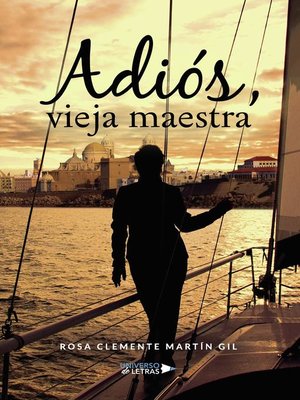 cover image of Adiós, vieja maestra